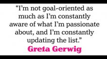 quote by Greta Gerwig