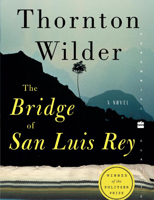 Bridge of San Luis Rey book cover