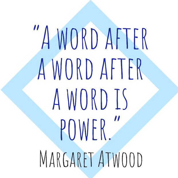 quote by Margaret Atwood