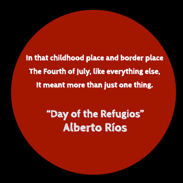 excerpt from poem by Alberto Rios