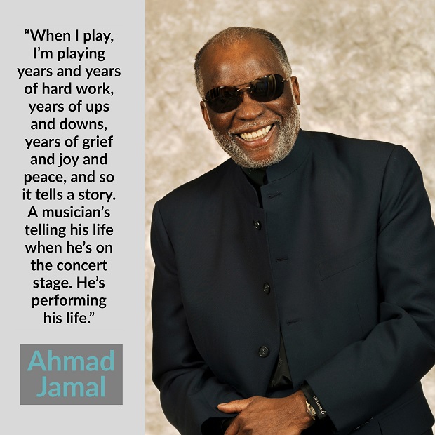photo of Ahmad Jamal with quote by him