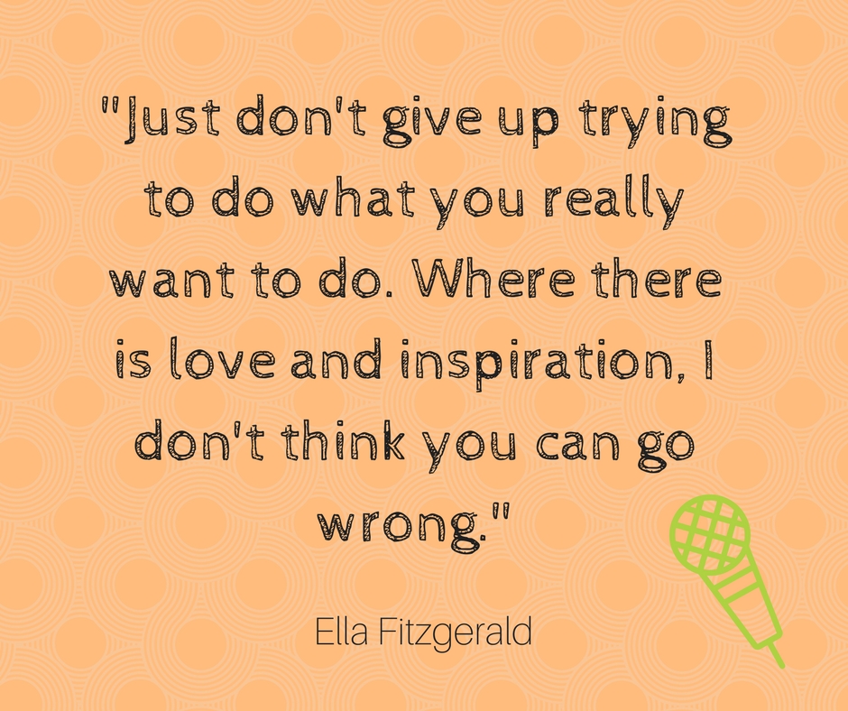 Ella Fitzgerald Quote Ella Fitzgerald Quote