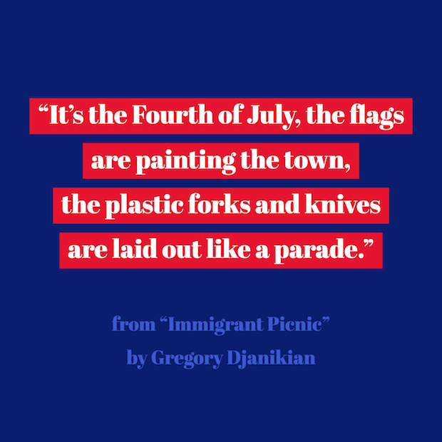lines from Immigrant Picnic by Gregor Djanikian