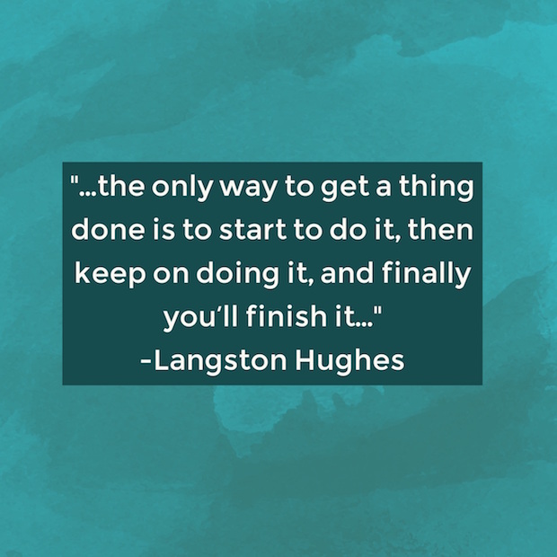 Langston Hughes quote on getting things done white text on blue green square over blue green marbled background