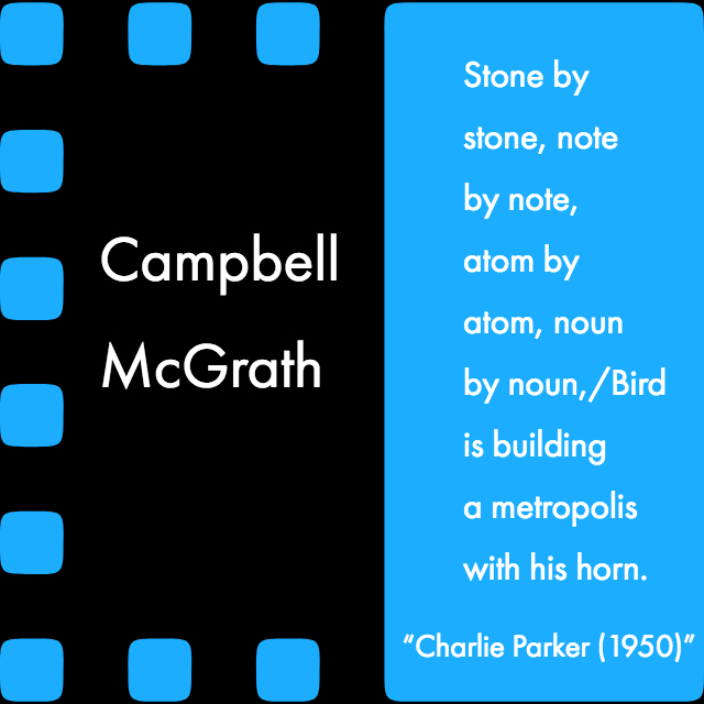 line from a poem by Campbell McGrath