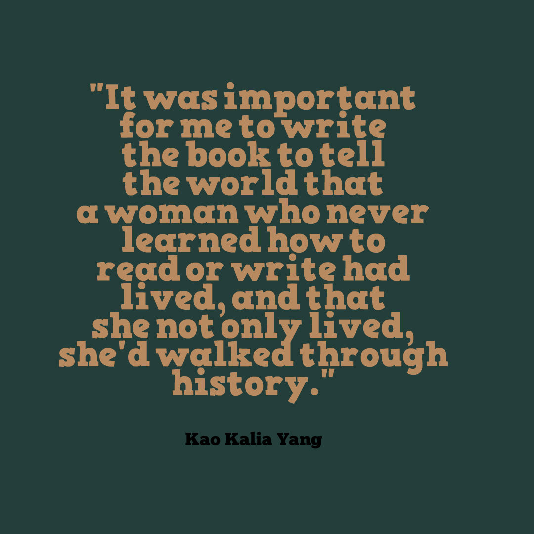 Graphic quote that reads, it was important for me to write the book to tell the world that a woman who never learned how to read or write had lived, and that she not only lived, she'd walked through history.