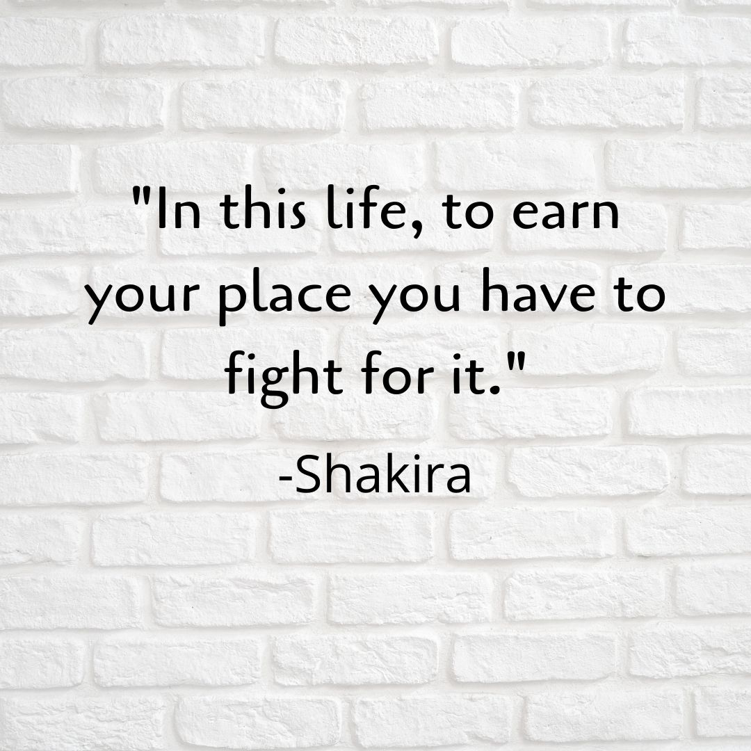 In this life, to earn your place you have to fight for it. 