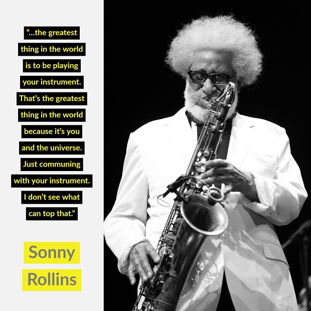 quote by Sonny Rollins with photo of him