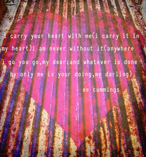 I carry your heart e.e. cummings poetry love poem -  Portugal