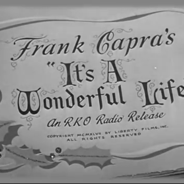 black and white title card of film It's A Wonderful Life