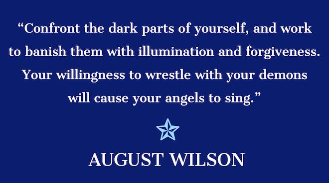 quote by August Wilson