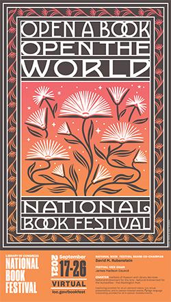 2021 National Book Festival poster 2021 National Book Festival with title Open a Book, Open the World