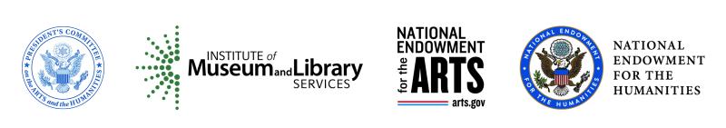 Logos for the President’s Committee on the Arts and the Humanities, Institute of Museum and Library Services, National Endowment for the Arts, and National Endowment for the Humanities