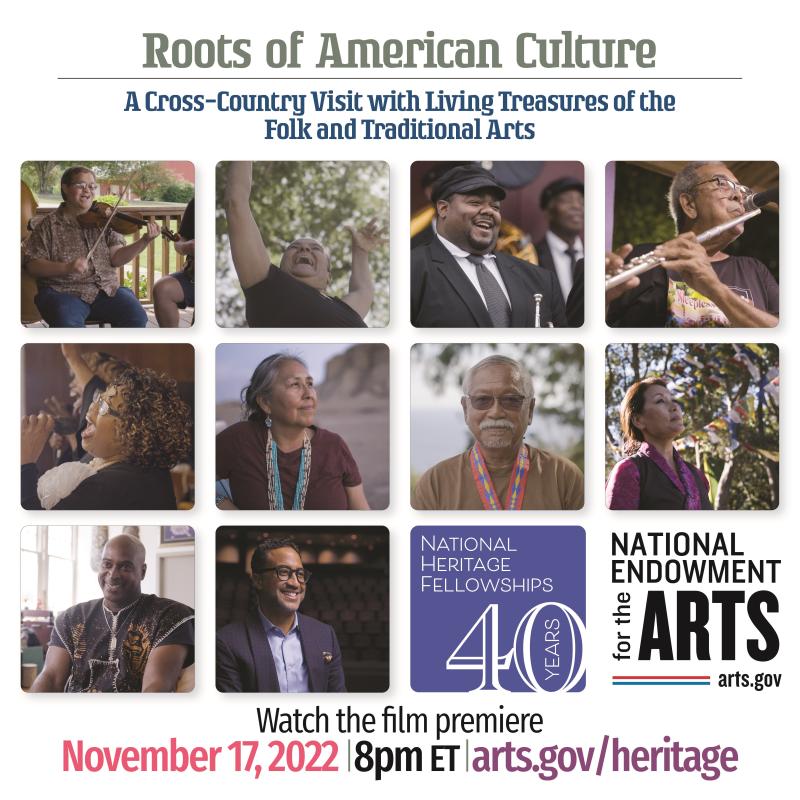 A collage of ten people highlighted in boxes representing different art forms promoting Roots of American Culture, a film premiering November 17, 2022 at 8pm Eastern time on arts.gov. 