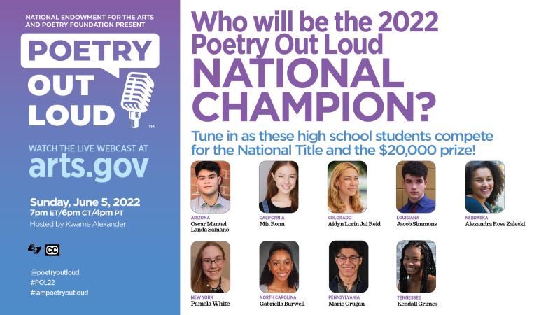 Photos of the nine finalists with text reading Who will be the 2022 Poetry Out Loud National Champion?