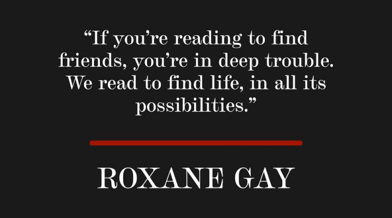 quote by Roxane Gay