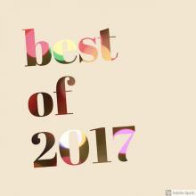 Colorful text that reads Best of 2017 over a tan background