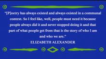 Quote by Elizabeth Alexander