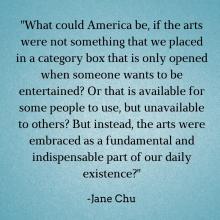 Quote by NEA Chairman Jane Chu