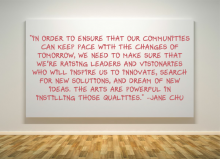 Quote about arts education from NEA Chairman Jane Chu