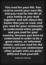 a quote by Katherine Paterson that says we read for our community and to know the world as well as for ourselves