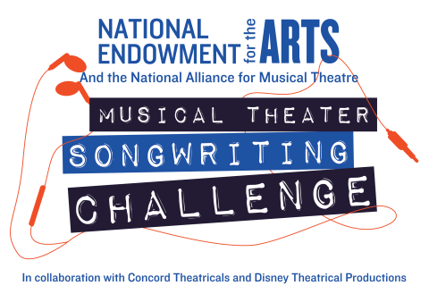 Logo graphic of headphones and text reading National Endowment for the Arts and the National Alliance for Musical Theatre Musical Theater Songwriting Challenge. In collaboration with Concord Theatricals and Disney Theatrical Productions