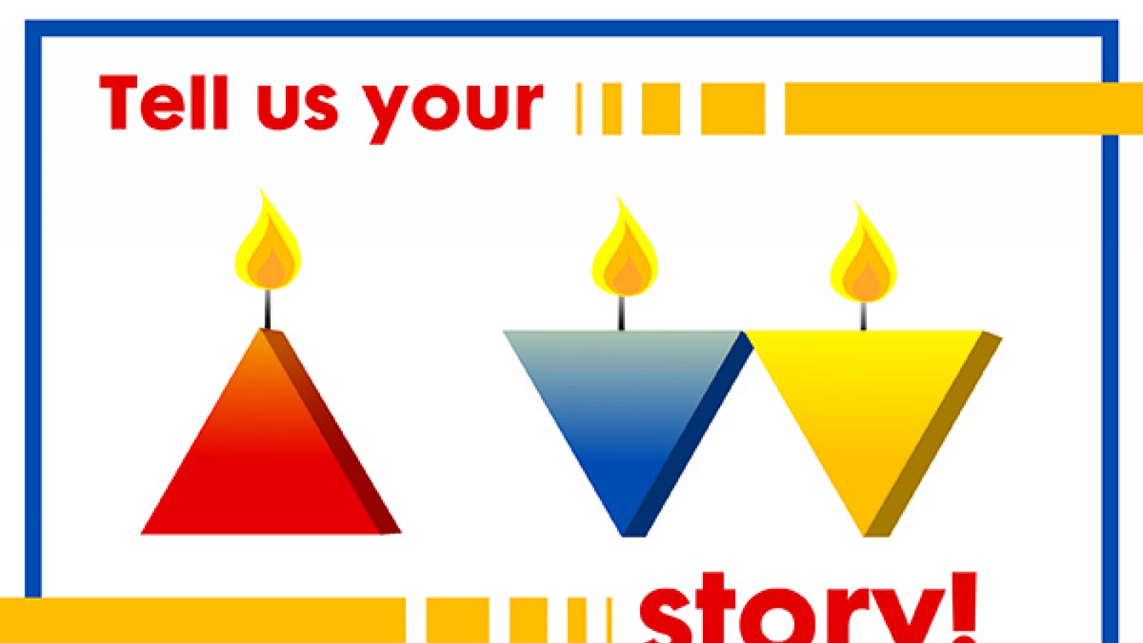 Tell Us Your Stories