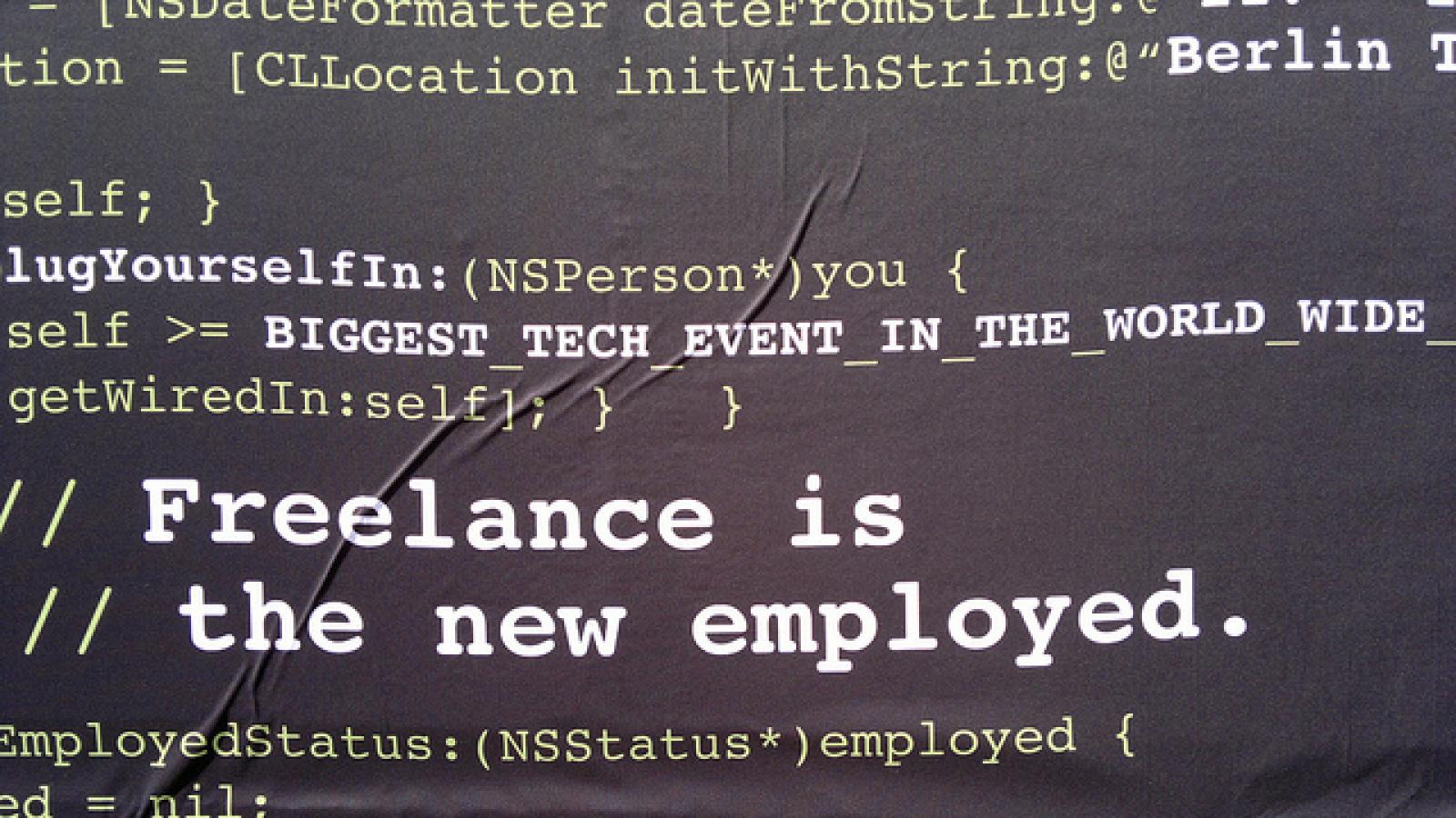Computer code that says "Freelance is the new employed"