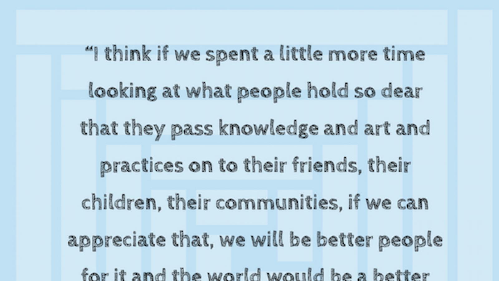 quote by NEA National Heritage Fellow Judith McCulloh