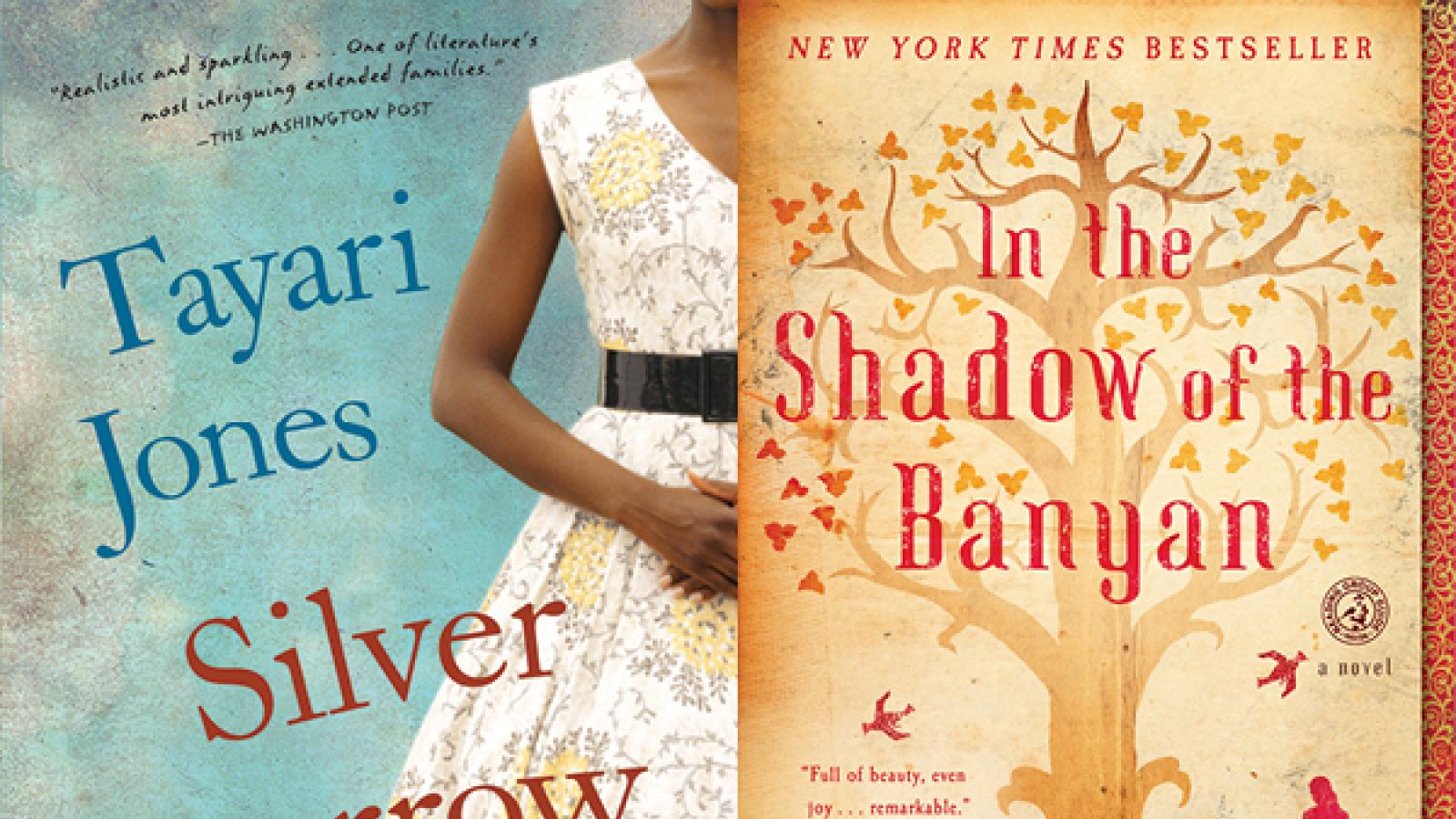 Two book covers: Tayari Jones Silver Sparrow over a sky background with the neck-down body of a black girl in a patterned dress In the Shadow of the Banyan Tree by Vaddey Ratner with a woman and child standing beneath a tree on a pale yellow cover