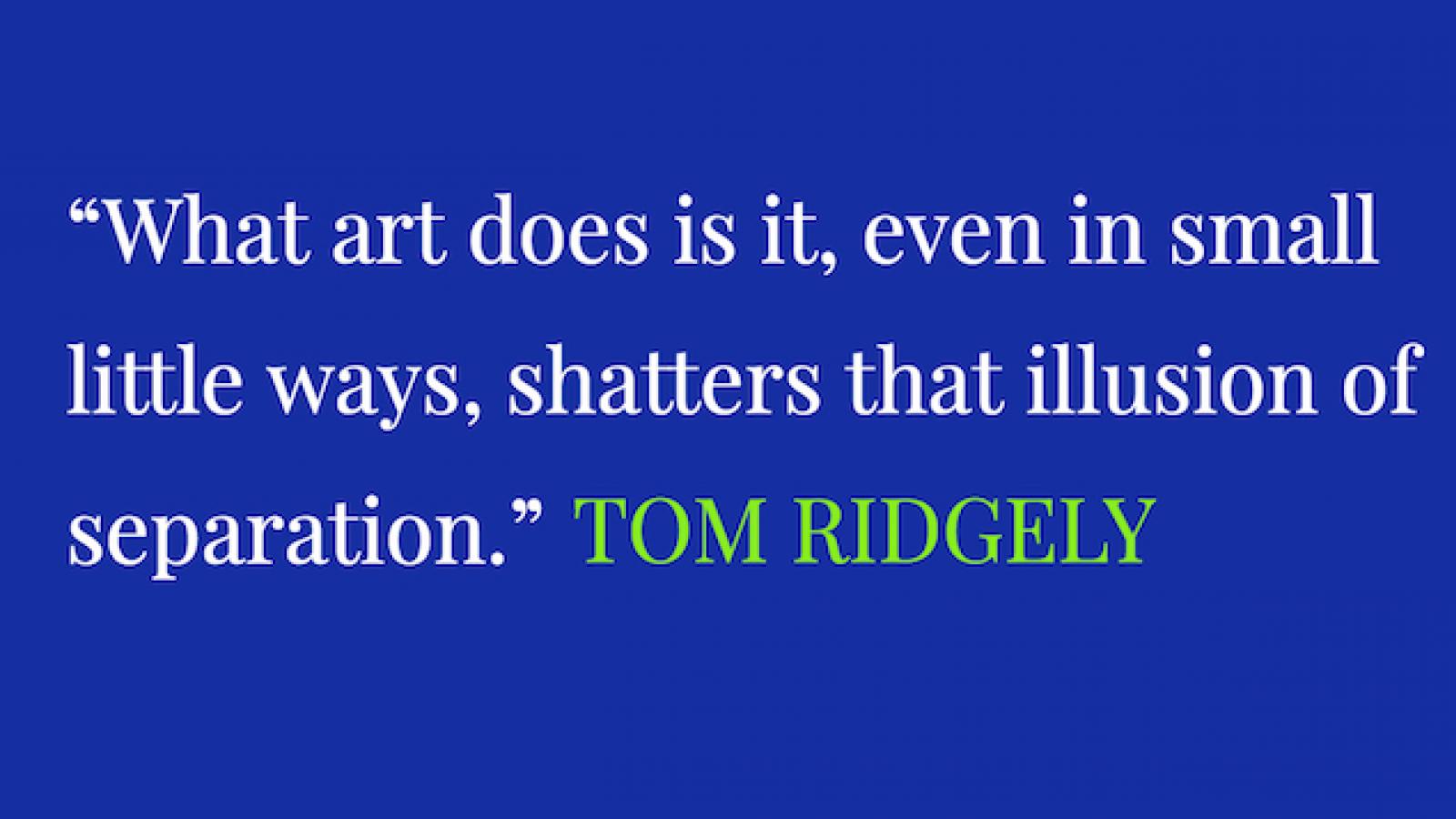 quote by Tom Ridgely