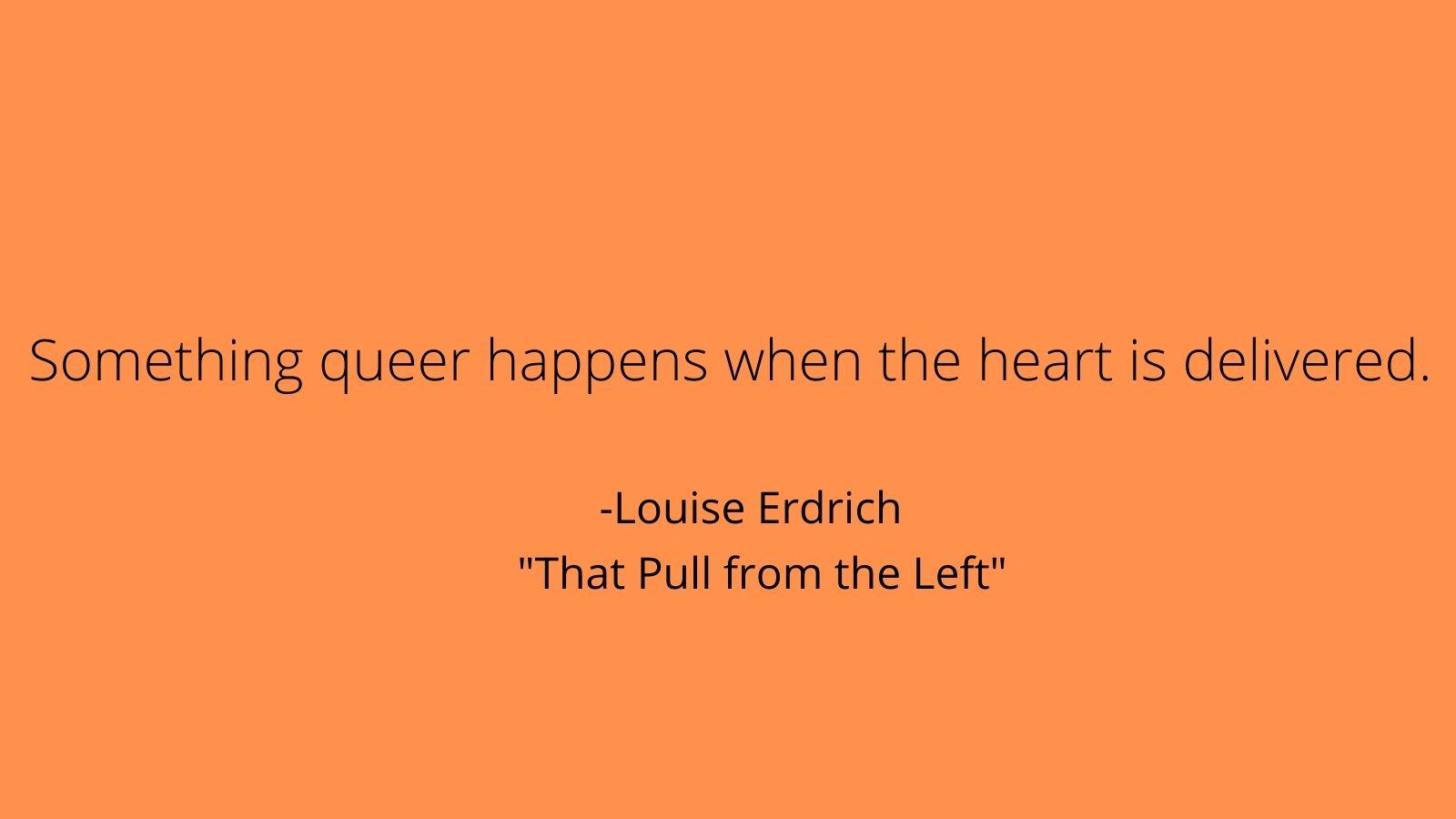 Something queer happens when the heart is delivered.