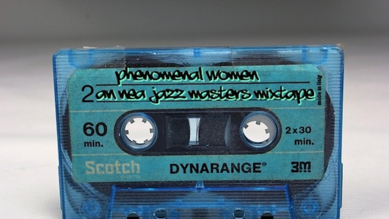Photograph of one side of a cassette tape with text "Phenomenal Women an NEA Jazz Masters mixtape"