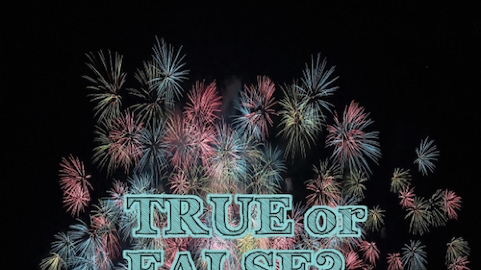 true or false? written against a background of red and blue starbursts 